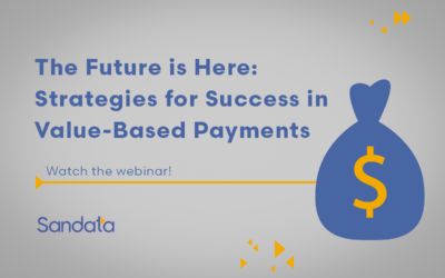 Webinar: The Future is Here: Strategies for Success in Value-Based Payments